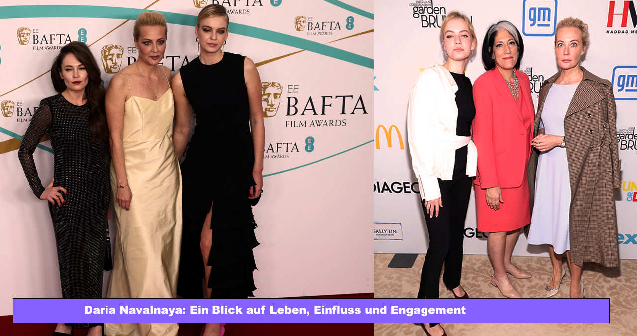 Daria Navalnaya: Ein Blick auf Leben, Einfluss und Engagement Daria Navalnaya