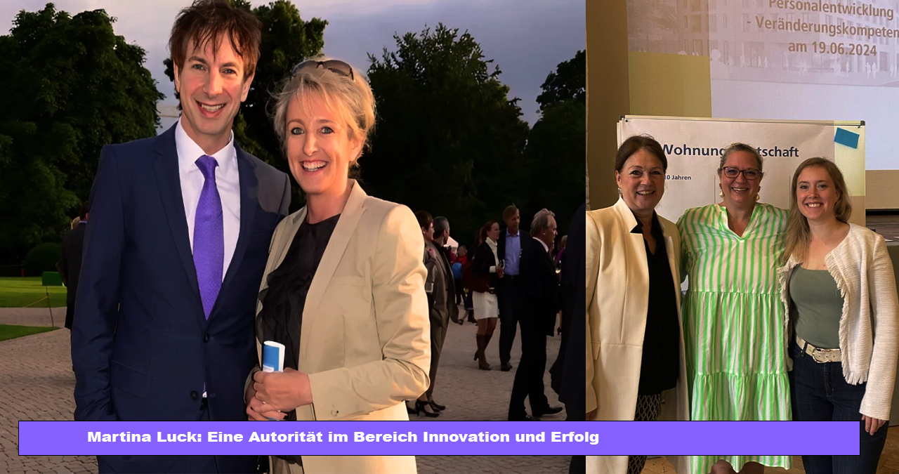 Martina Luck: Eine Autorität im Bereich Innovation und Erfolg Martina Luck